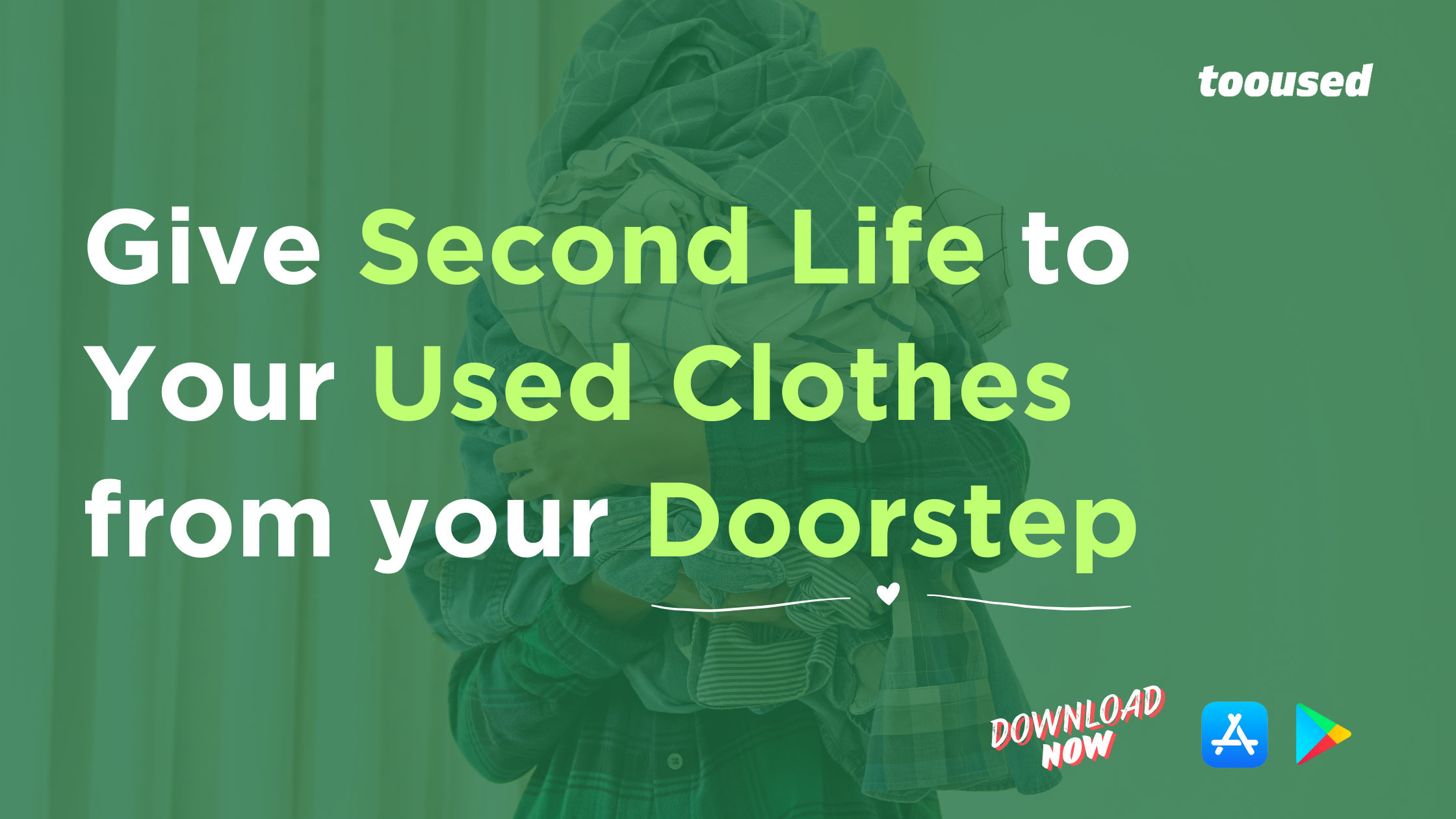 Give-Second-Life-to-Your-Used-Clothes-from-your-Doorstep-Tooused